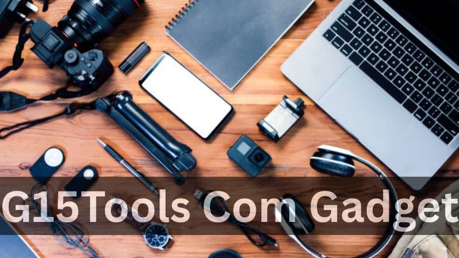 G15Tools Gadget: A Modern Tech Resource Explained