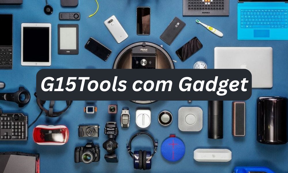 G15Tools Com Gadget: Boost Productivity & Efficiency
