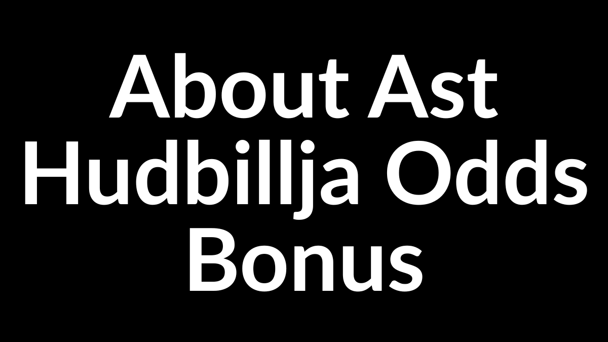 Ast Hudbillja Odds: Boost Your Betting Potential Today