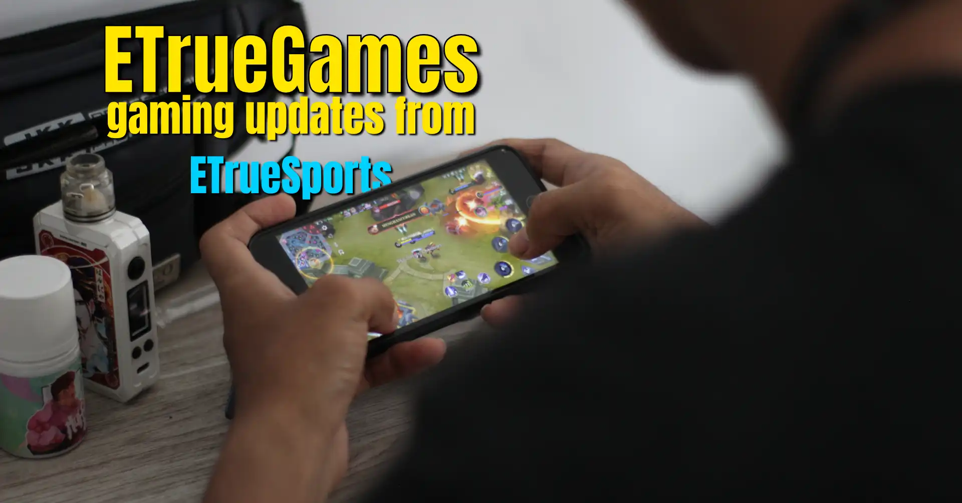 eTrueGames Gaming Updates from eTrueSports